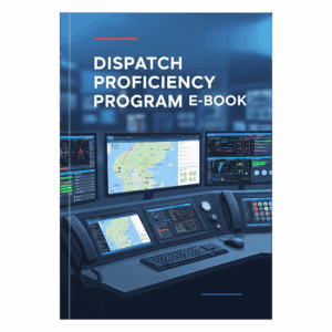 Dispatch Proficiency Program E-book